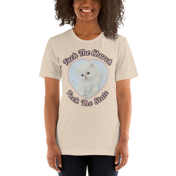 UNISEX SHIRT Fuck The Church Fuck The State Kitty